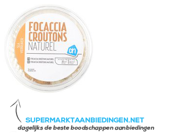 AH Focaccia croutons naturel aanbieding