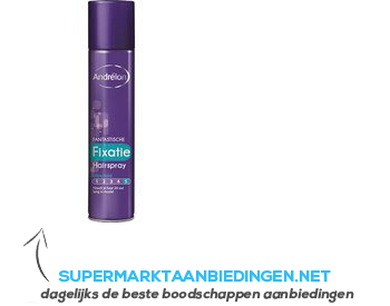 Andrélon Hairspray fantastische fixatie aanbieding