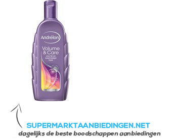 Andrélon Shampoo volume & care aanbieding