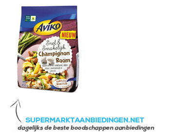 Aviko Snel & smakelijk champignon room aanbieding