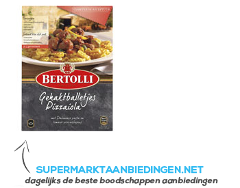 Bertolli Maaltijdpakket gehaktballetjes pizzaiola aanbieding