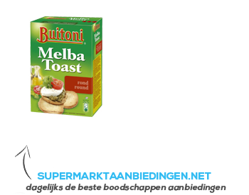 Buitoni Melba toast rondjes aanbieding