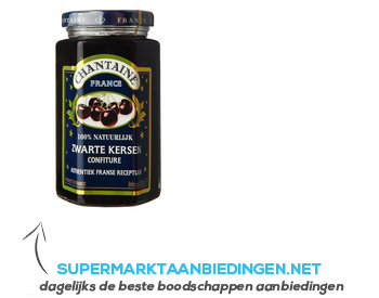 Chantaine Zwarte kersen confiture aanbieding