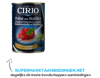Cirio Tomatenblokjes met basilicum aanbieding