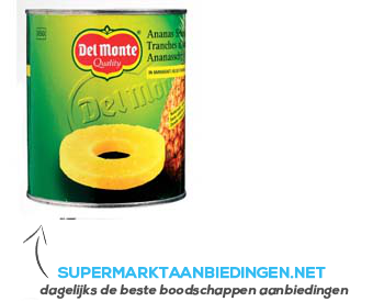 Del Monte Ananasschijven op sap aanbieding