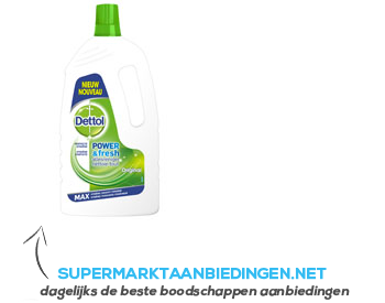 Dettol Allesreiniger power & fresh original aanbieding