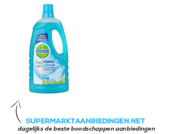 Dettol Power & fresh allesreiniger katoenfris aanbieding