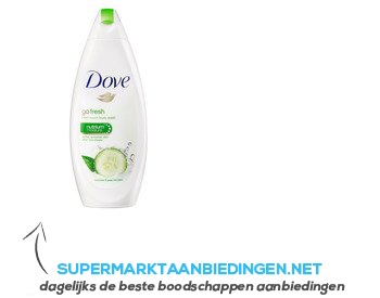 Dove Douche gel go fresh fresh touch aanbieding