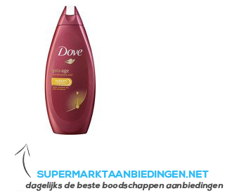 Dove Douchecrème pro age aanbieding