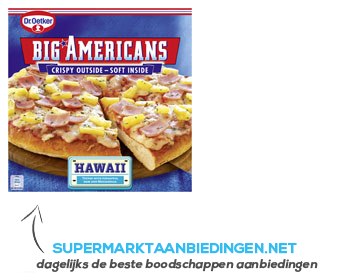 Dr. Oetker Big Americans pizza Hawaii aanbieding