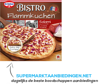 Dr. Oetker Bistro flammkuchen salami-crème fraiche aanbieding