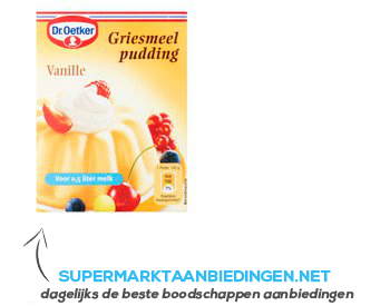 Dr. Oetker Griespudding vanille aanbieding