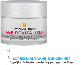 Dr. van der Hoog Age revitalizer anti-aging nachtcreme aanbieding