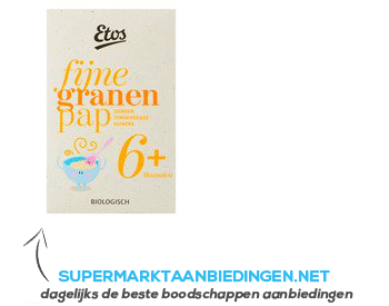 Etos Biologisch fijne granen pap 6 mnd aanbieding