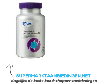 Etos Magnesium met calcium en vitamine b6 aanbieding