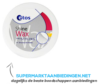 Etos Shinewax aanbieding