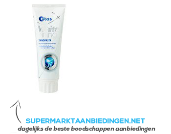 Etos Tandpasta whitening aanbieding