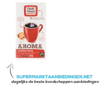 Fair Trade Original Aroma snelfiltermaling aanbieding