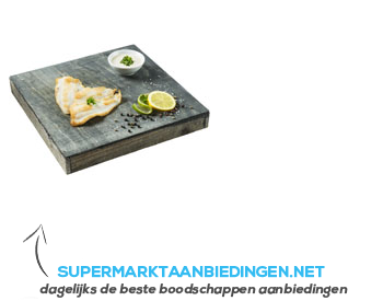 Fish and Food Scholfilet aanbieding