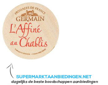 Germain L’Affiné au Chablis