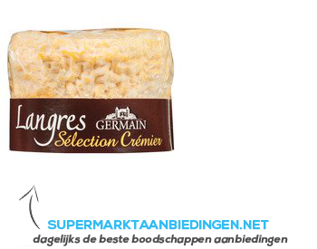 Germain Langres Selection Crémier aanbieding