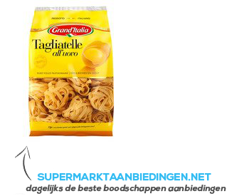 Grand'Italia Tagliatelle all'uovo aanbieding