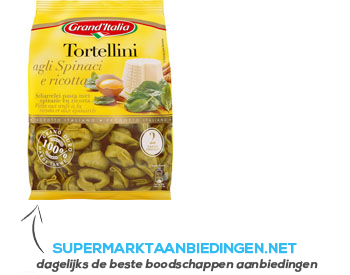 Grand'Italia Tortellini agli spinaci e ricotta aanbieding