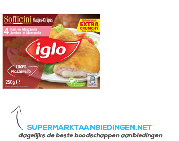 Iglo Sofficini ham-mozzarella aanbieding