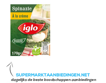 Iglo Spinazie à la crème aanbieding