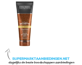 John Frieda Brilliant brunette brighter conditioner aanbieding