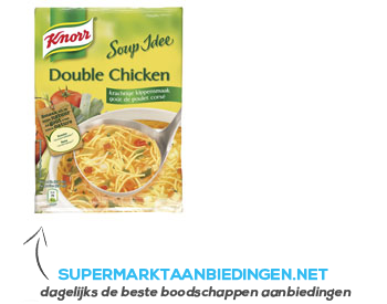 Knorr Soup Idee double chicken aanbieding