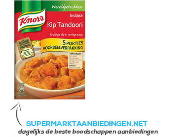 Knorr Wereldgerechten kip tandoori aanbieding