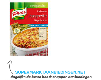 Knorr Wereldgerechten lasagnette napolitana aanbieding