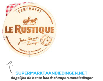 Le Rustique Camembert aanbieding