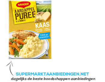 Maggi Aardappelpuree kaas aanbieding