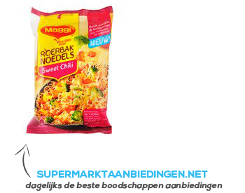 Maggi Roerbaknoedels sweet Chili aanbieding