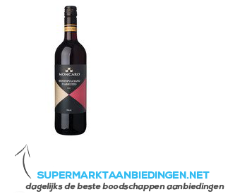 Moncaro Montepulciano aanbieding