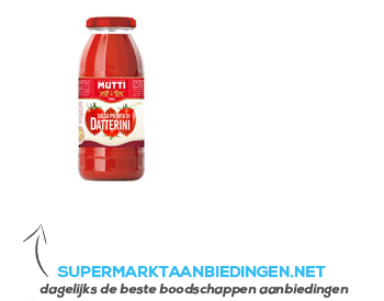 Mutti Datterini Tomato Sauce aanbieding