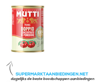 Mutti Doppio concentrato di pomodoro aanbieding