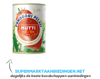 Mutti Pomodori pelati aanbieding