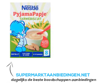 Nestlé Pyjamapapje tarwebiscuit 8 mnd aanbieding