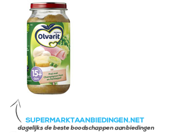 Olvarit Prei- champignons- ham- aardappel 15 mnd aanbieding