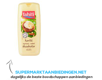 Tahiti Douche sheaboter aanbieding