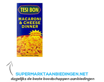 Tesi Bon Macaroni & cheese dinner aanbieding