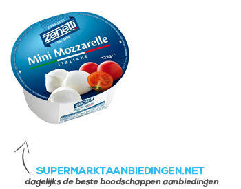 Zanetti Mini mozzarelle aanbieding